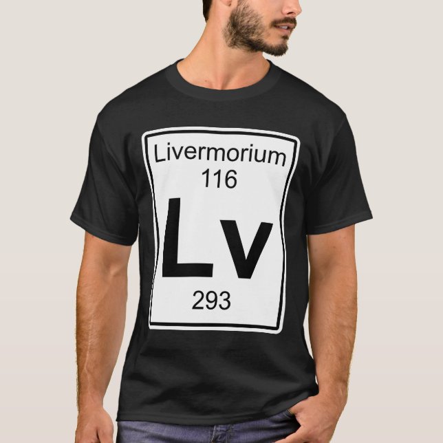 Lv - Livermorium T-Shirt (Front)