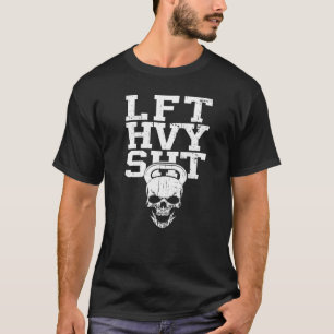 LVT HVY SHT Skull Dumbbell Gym Fitness Bodybuildin T-Shirt