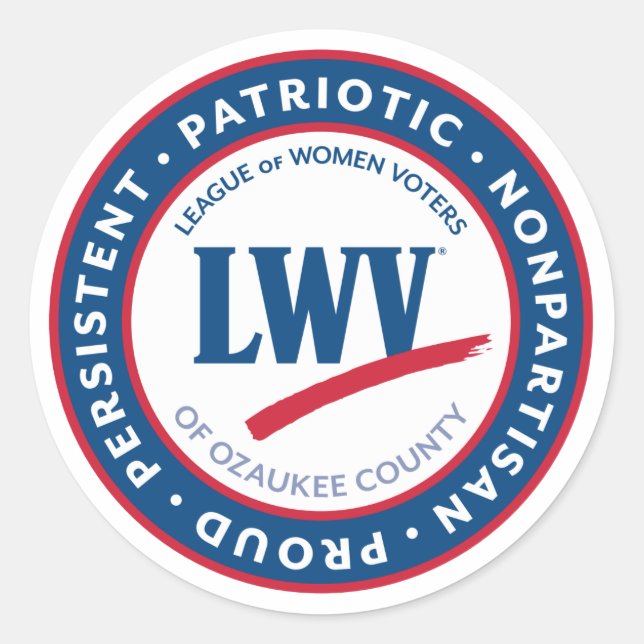 LWVOZ PATRIOTIC • NONPARTISAN • PROUD • PERSISTENT CLASSIC ROUND STICKER (Front)