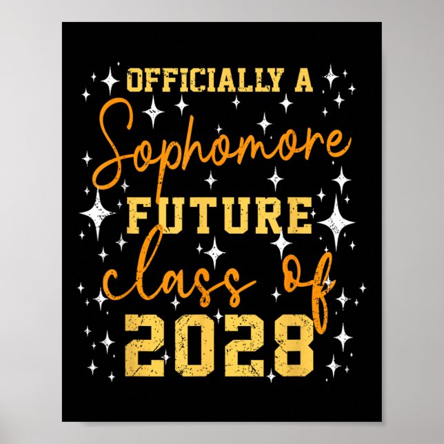 Ly A Sophomore Future Cl Of 2028 Funny First Day  Poster (Front)