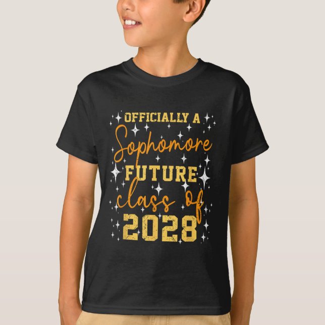 Ly A Sophomore Future Cl Of 2028 Funny First Day  T-Shirt (Front)