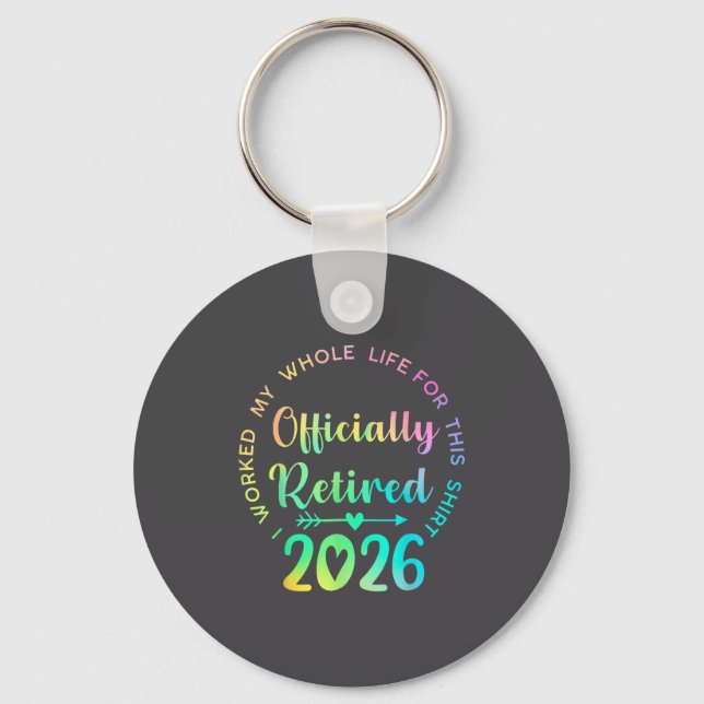 Ly Retired 2026 Funny Retirement For Women  Keychain (Front)