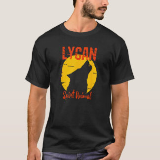 Lycan Spirit Animal Shirts Werewolf Wolf Lovers Ho