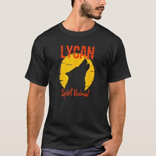 Lycan Spirit Animal Shirts Werewolf Wolf Lovers Ho (Front)