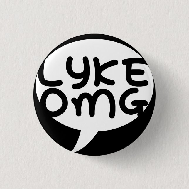 LYKE OMG Button (Front)