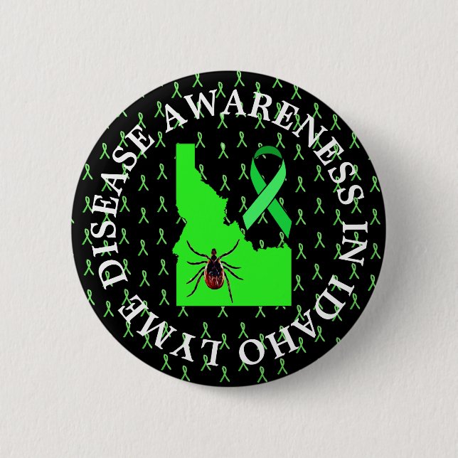 Lyme Disease Awareness in Idaho Button (Front)