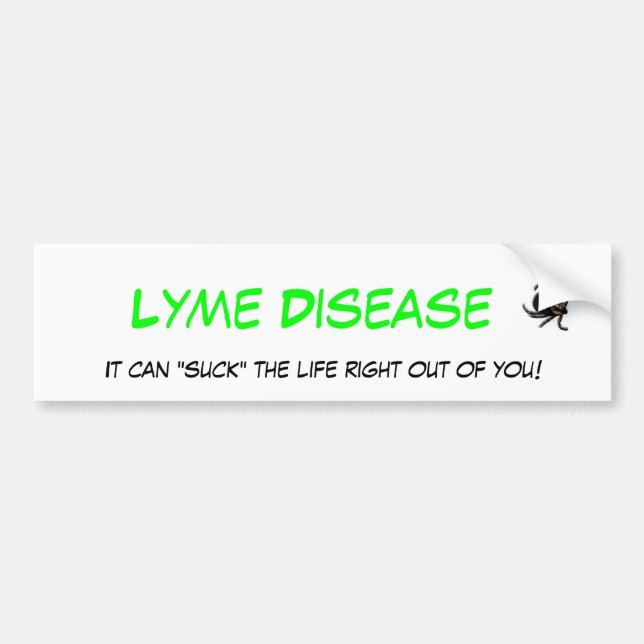 Lyme Disease Bumper Sticker (Front)