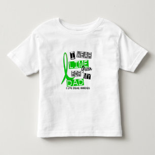 Lyme Disease I Wear Lime Green For My Dad 37 Toddler T-shirt