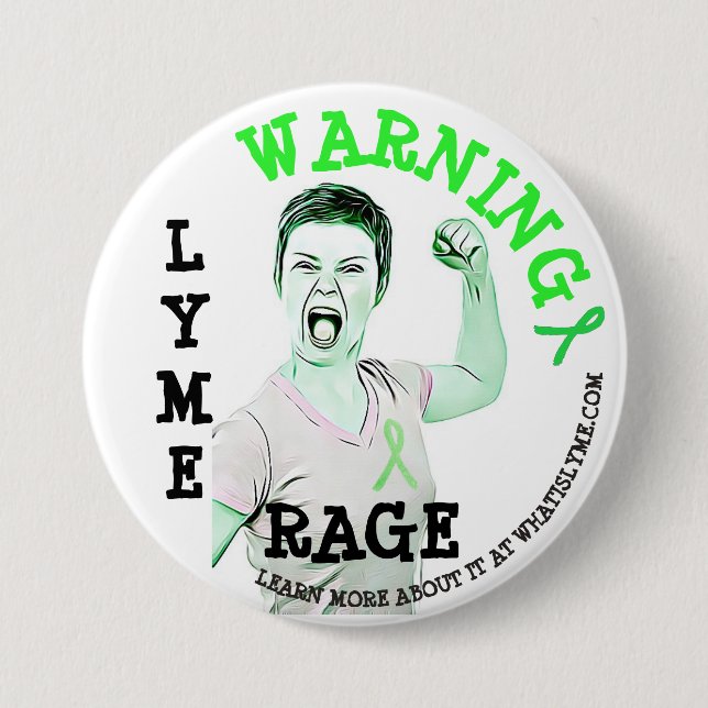 Lyme Disease, "Lyme Rage" Button (Front)