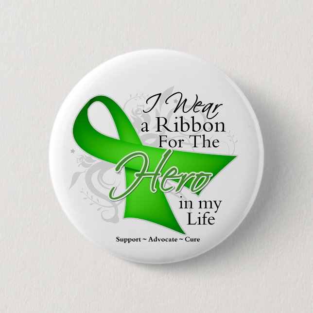 Lyme Disease Ribbon Hero in My Life 2 Inch Round Button (Front)