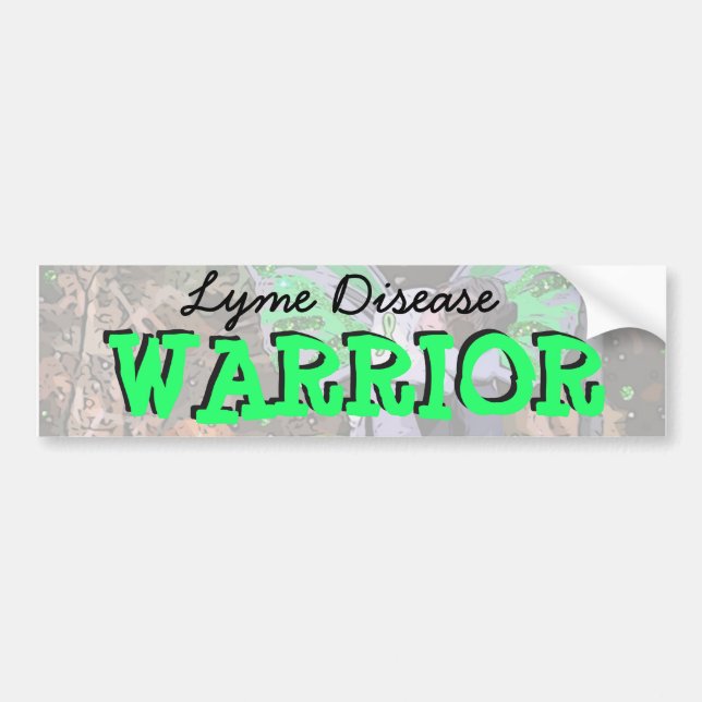 Lyme Disease Warrior Bumper Sticker (Front)