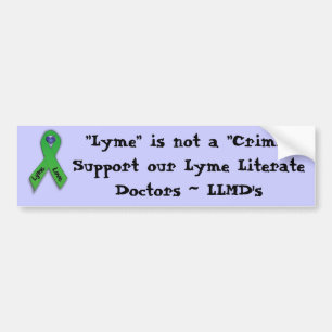 'Lyme is not a Crime' Bumper Sticker
