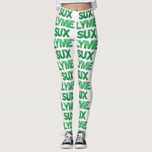 Lyme Sux Leggings
