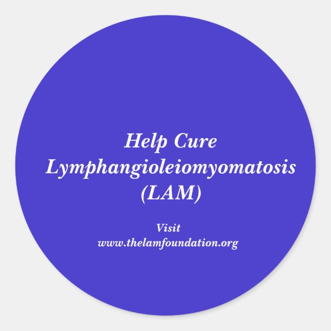 Lymphangioleiomyomatosis Classic Round Sticker (Front)