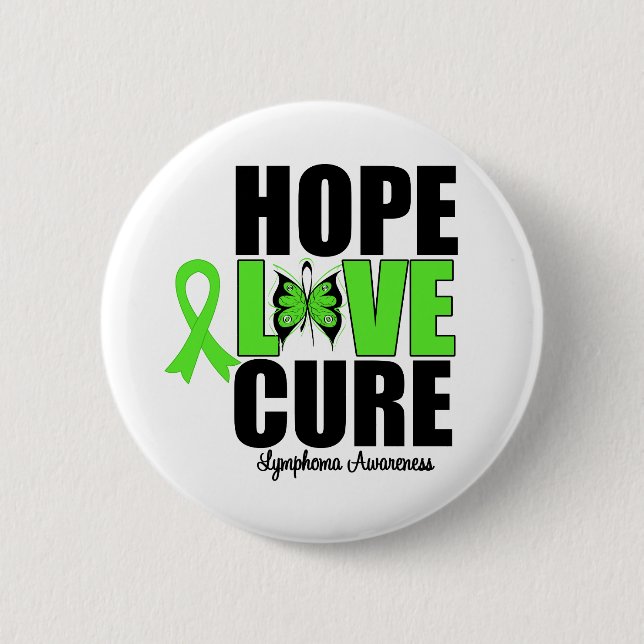 Lymphoma Awareness Hope Love Cure 2 Inch Round Button (Front)