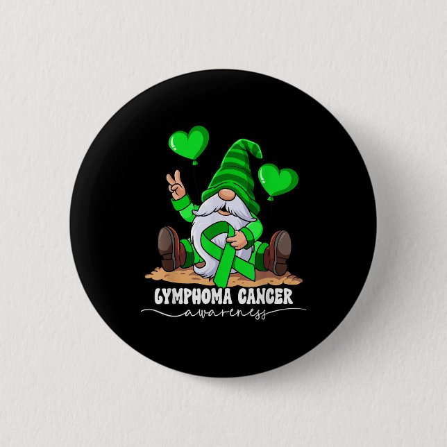 Lymphoma Cancer Awareness  2 Inch Round Button (Front)