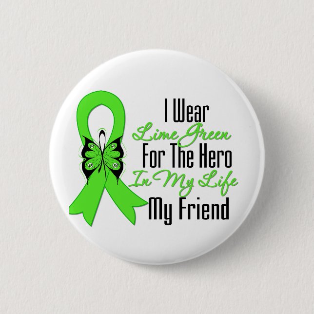 Lymphoma Cancer Ribbon My Hero My Friend 2 Inch Round Button (Front)