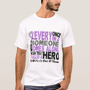 Lymphoma Hodgkin’s HERO COMES ALONG 1 Wife T-Shirt