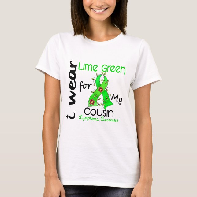 Lymphoma I Wear Lime Green For My Cousin 37COUSIN T-Shirt (Front)
