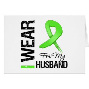 Lymphoma I Wear Lime Green Ribbon For My Husband
