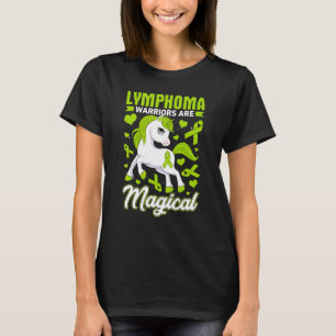 Lymphoma Warriors Are Magical Awareness Month Un T-Shirt