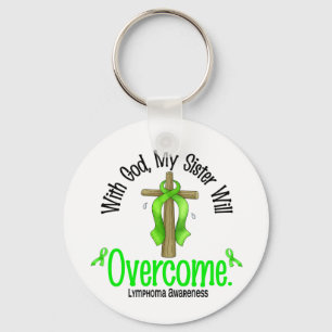 Lymphoma With God My Sister Will Overcome Keychain