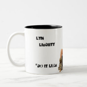 Lyn Liechty, Do it Like A  CavMan! Mug