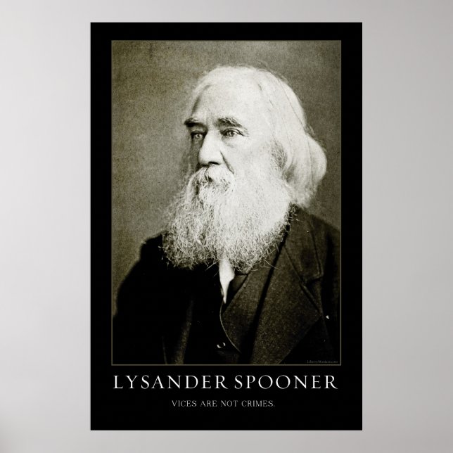 Lysander Spooner Poster (Front)