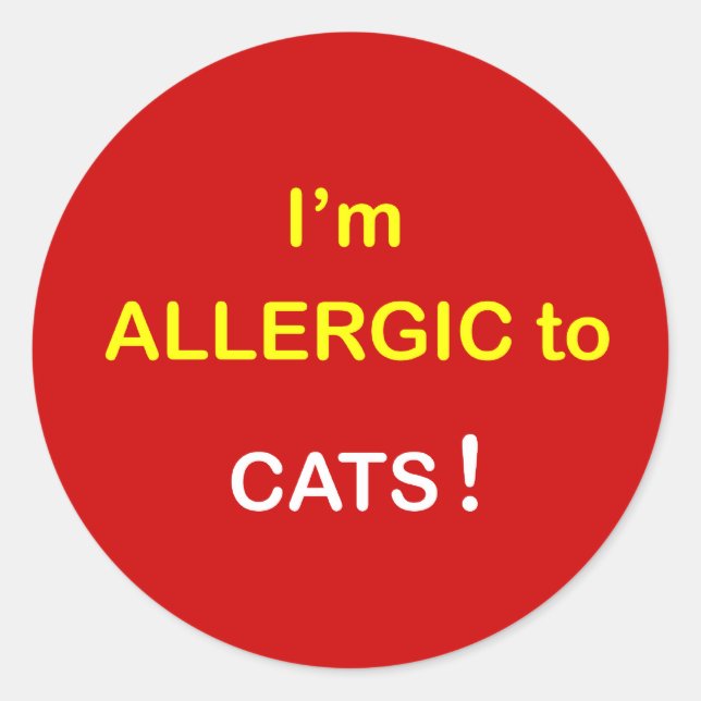 m2 - I'm Allergic - CATS. Classic Round Sticker (Front)
