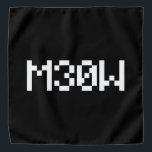 M30W [Leetspeak Animal Sounds] Bandana<br><div class="desc">MEOW

Globe Trotters specializes in idiosyncratic imagery from around the globe. Here you will find unique Greeting Cards,  Postcards,  Posters,  Mousepads and more.</div>