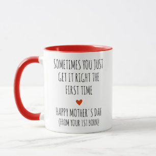 M Day's, Sometimes You Get it Right The First Time Mug