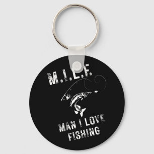 M.i.l.f. Man I Love Fishing  Keychain