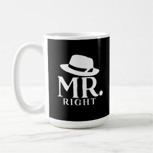 M. Right Coffee Mug - Citation amusante Don pour l