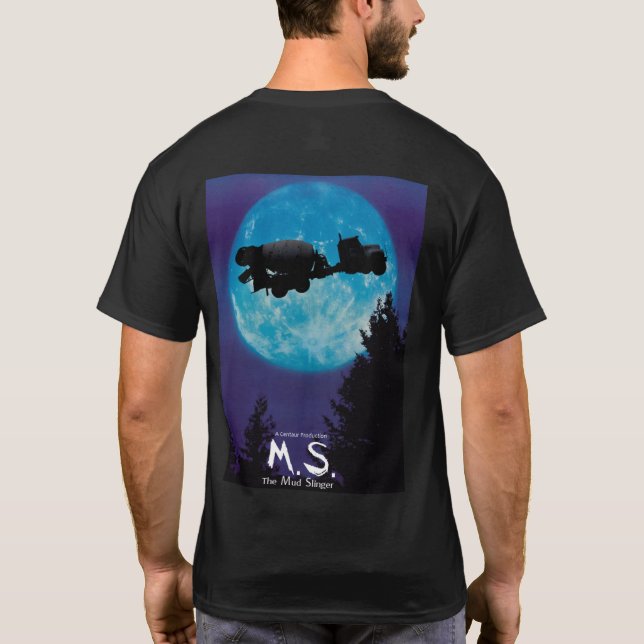 M.S. Mud Slinger Shirt (Back)