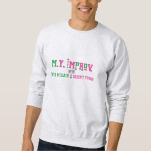 M.Y. Sweatshirt improvisé