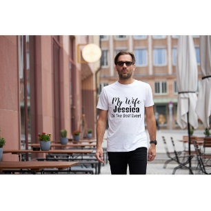 Ma Femme Est La Meilleure T-Shirt Personnalisée Ja