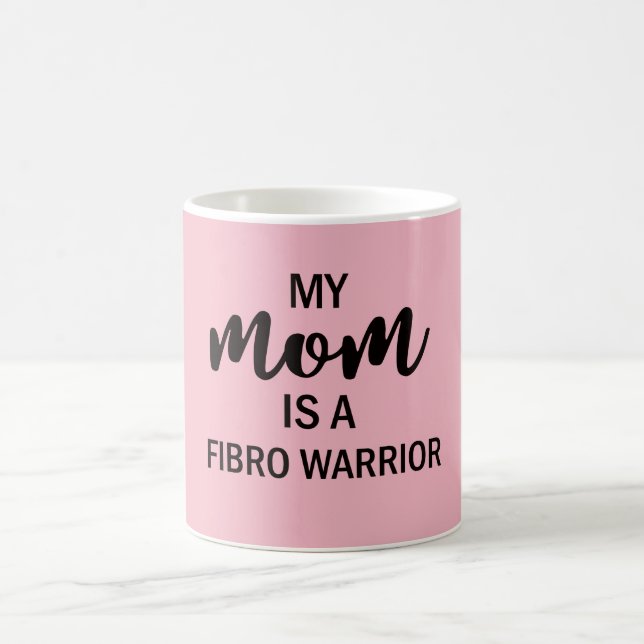 Ma maman est une tasse de café fibro de guerrier (Centre)