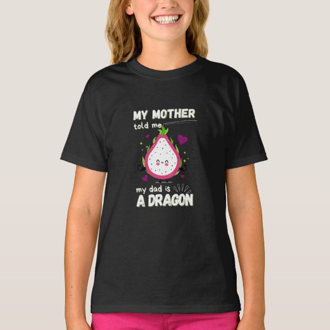 Ma mère m'a dit que mon père est un T-shirt Dragon (Devant)