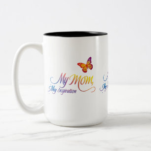 Ma Mère, Mon Inspiration - Mug Deux Tons 15 oz