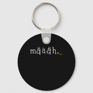 Maaah Cute Funny Goat Lover Animal Farm Gift Keychain