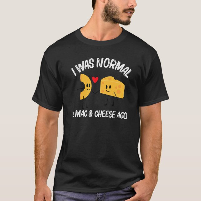 Mac And Cheese Designs For Men Women Pasta Food T-Shirt (Front)