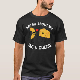 Mac And Cheese Designs For Men Women Pasta Food T-Shirt
