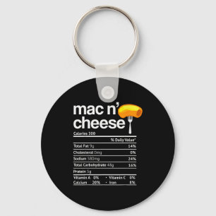 Mac And Cheese Nutrition Funny Thanksgiving Mac N' Keychain