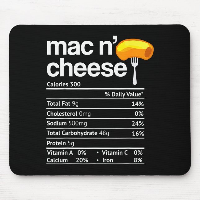 Mac And Cheese Nutrition Funny Thanksgiving Mac N' Mouse Pad (Front)
