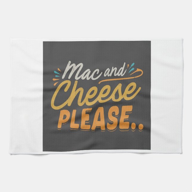 Mac and Cheese Please Kitchen Towel (Horizontal)
