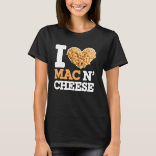 Mac N Cheese Lover Macaroni And Cheese Foodie Gift T-Shirt