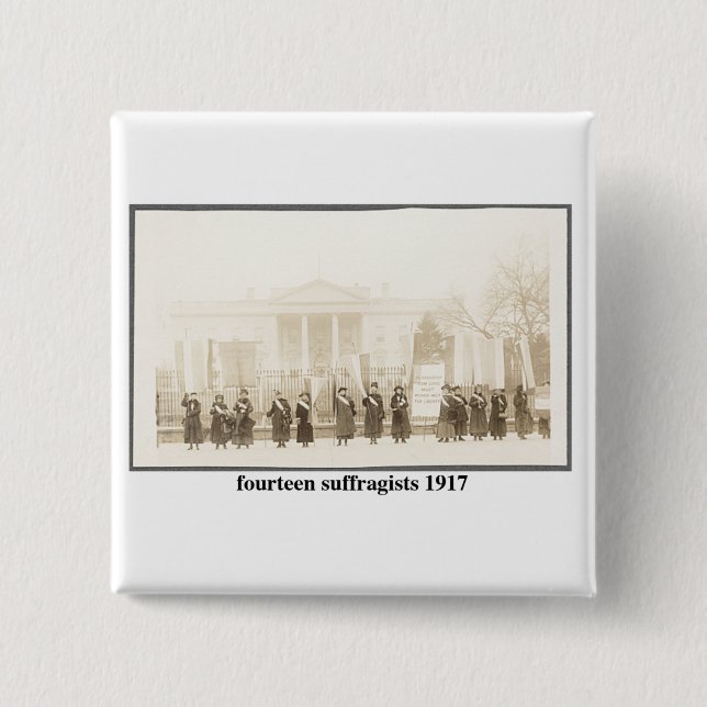 Macaron Carré 5 Cm 14 Souffragistes, 1917 (Devant)