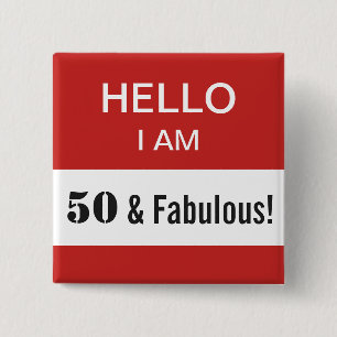 Macaron Carré 5 Cm 50e Anniversaire Bonjour Je suis 50 et Fabulous No