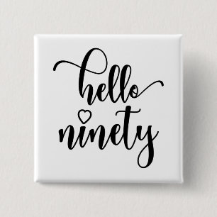 Macaron Carré 5 Cm 90e anniversaire femmes Bonjour 90 mignonne 90 ans