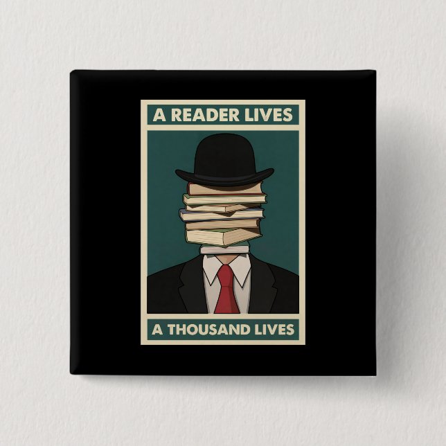 Macaron Carré 5 Cm A Reader Lives a Thousand Lives Bibliophile Wisdom (Devant)